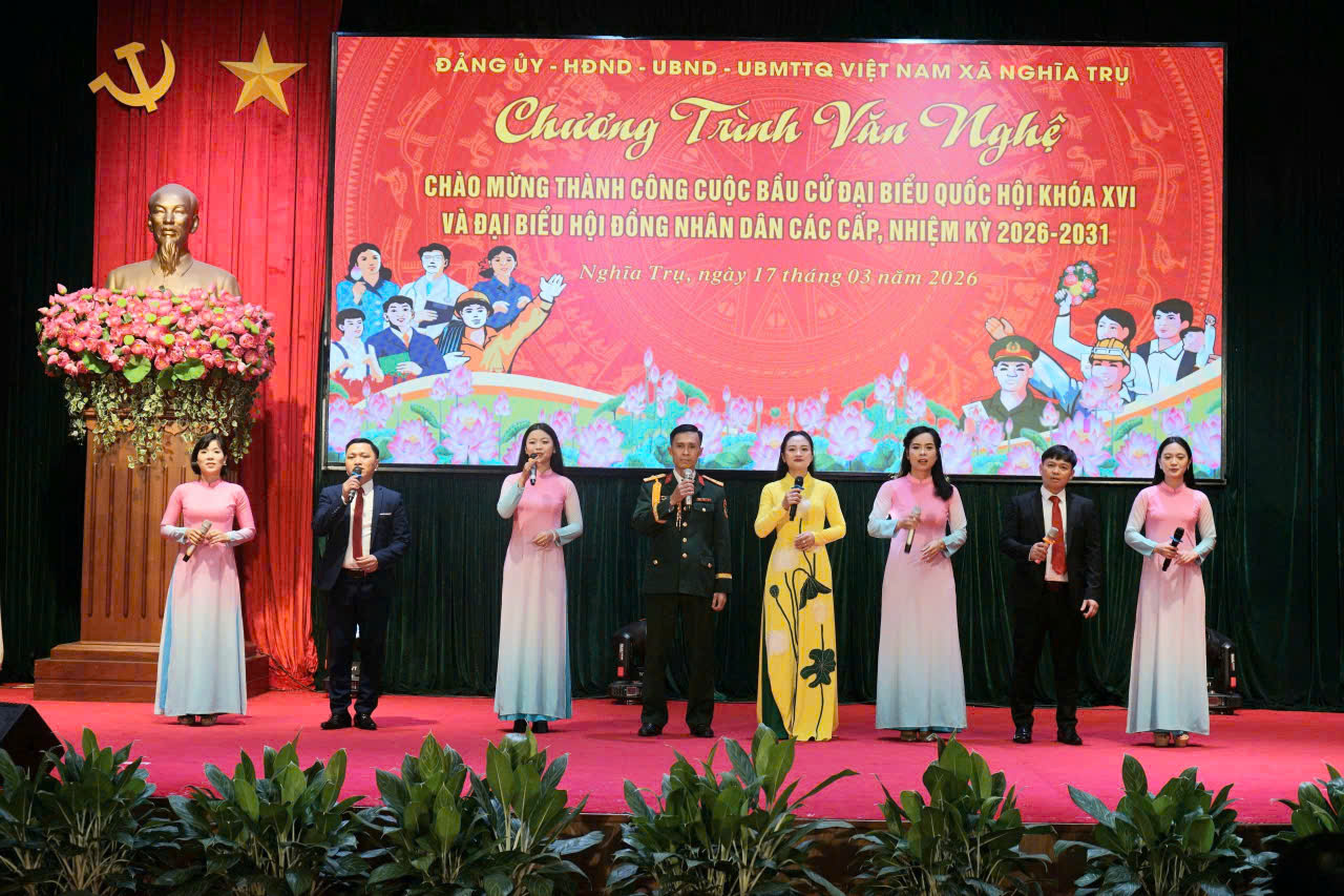 Xã Nghĩa Trụ tổ chức đêm văn nghệ chào mừng thành công cuộc bầu cử Quốc hội khóa XVI và đại biểu  HĐND các cấp, nhiệm kỳ 2026–2031.