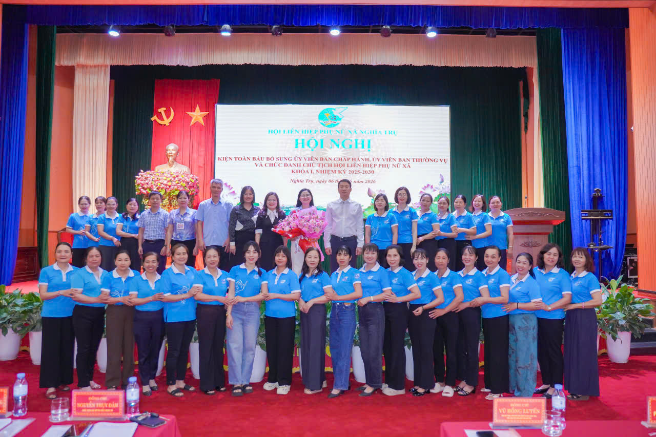 KIỆN TOÀN, BẦU BỔ SUNG ỦY VIÊN BAN CHẤP HÀNH, ỦY VIÊN BAN THƯỜNG VỤ, CHỨC DANH CHỦ TỊCH HỘI LHPN XÃ NGHĨA TRỤ NHIỆM KỲ 2025-2030